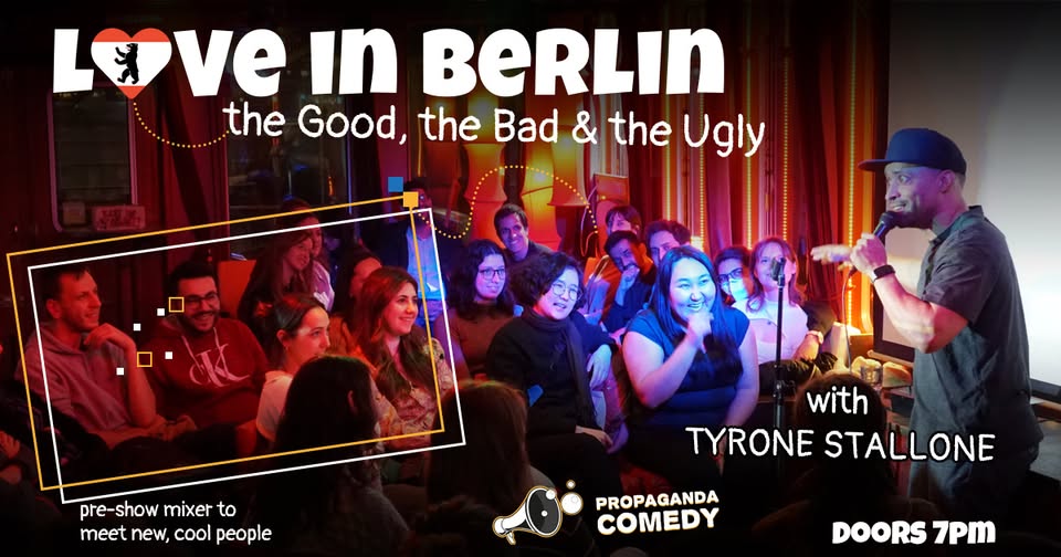 LOVE in Berlin - English Stand Up Comedy Game Show with Tyrone Stallone (+FREE Shots)