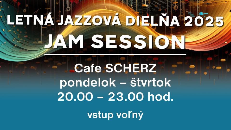 Letná jazzová dielňa 2025 - Jam Session