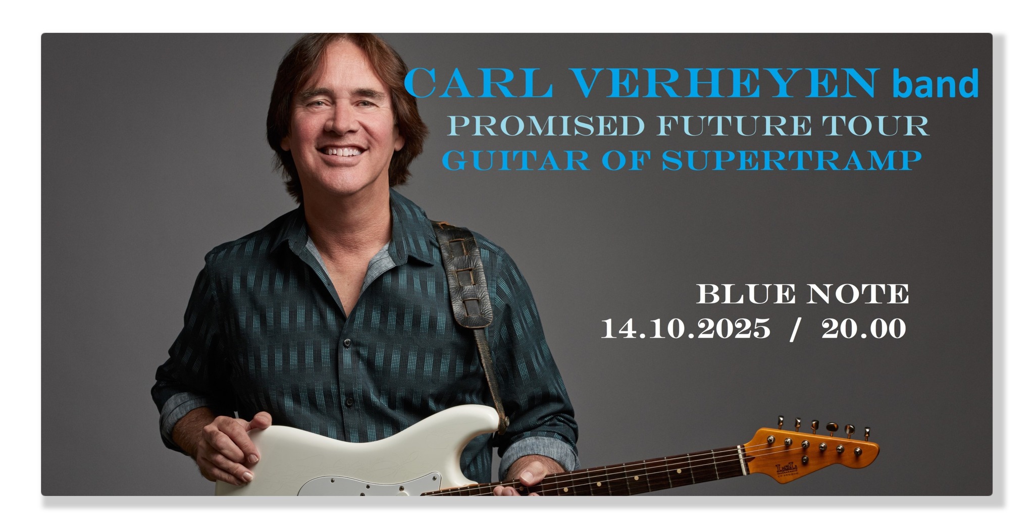 Carl VERHEYEN band / guitar of SUPERTRAMP / BLUE NOTE