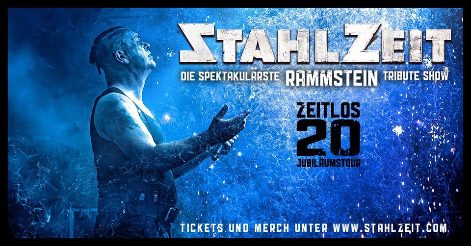 STAHLZEIT in CZ-Ostrava + ZEITLOS 20 Jahre Jubiläumstour 2025