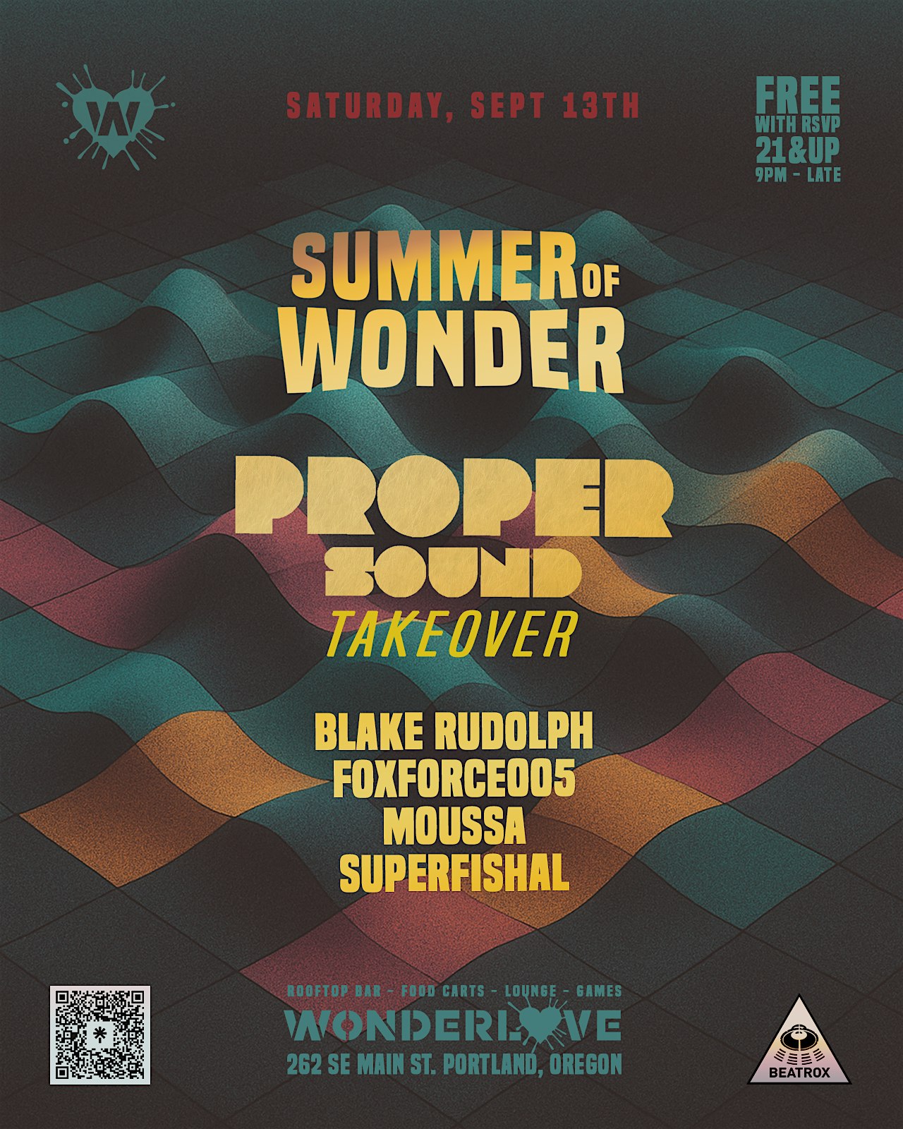 Summer of Wonder  - Proper Sound TakeOver @ Wonderlove PDX