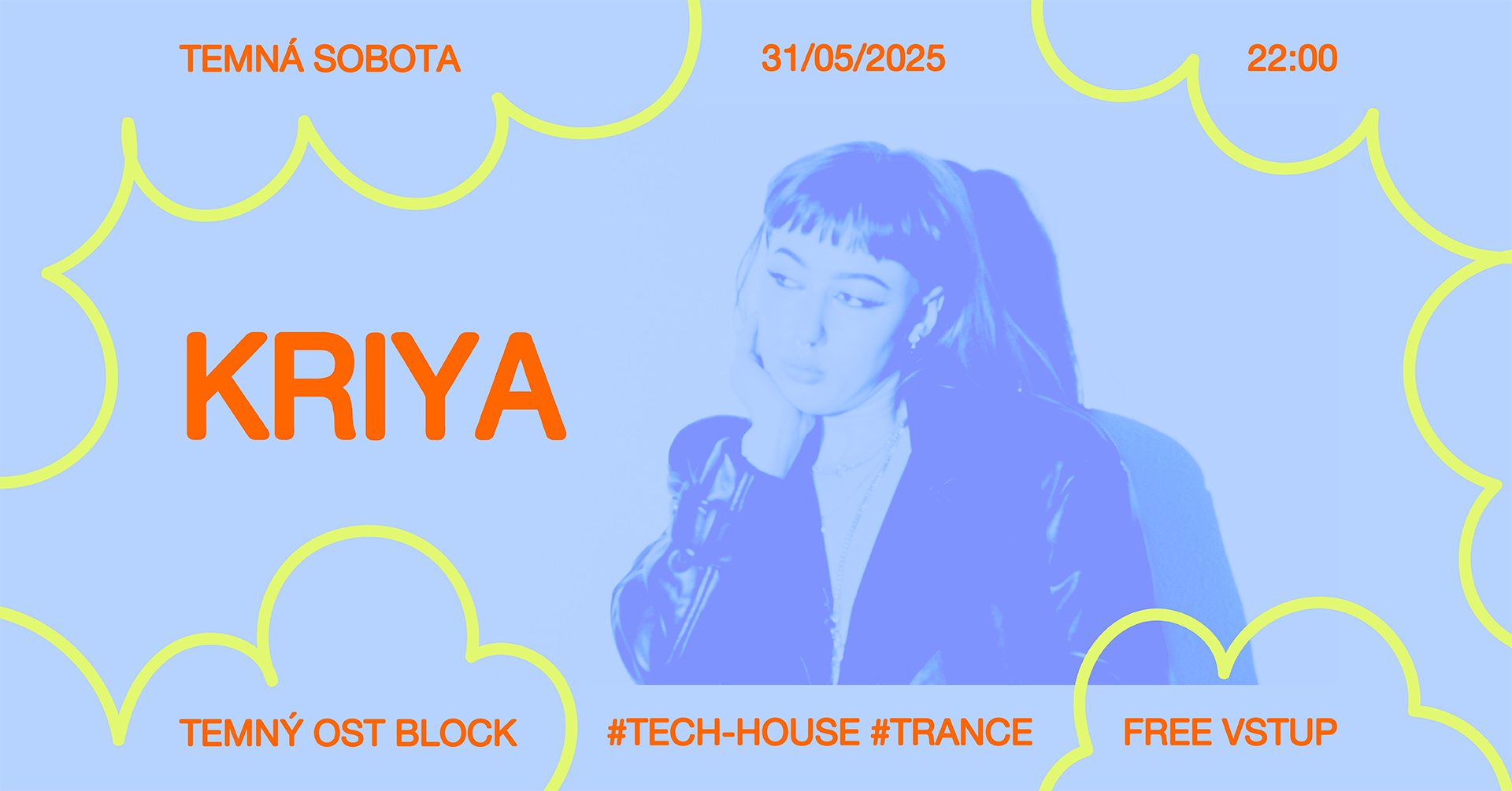 Kriya @ TEMNÝ OST BLOCK