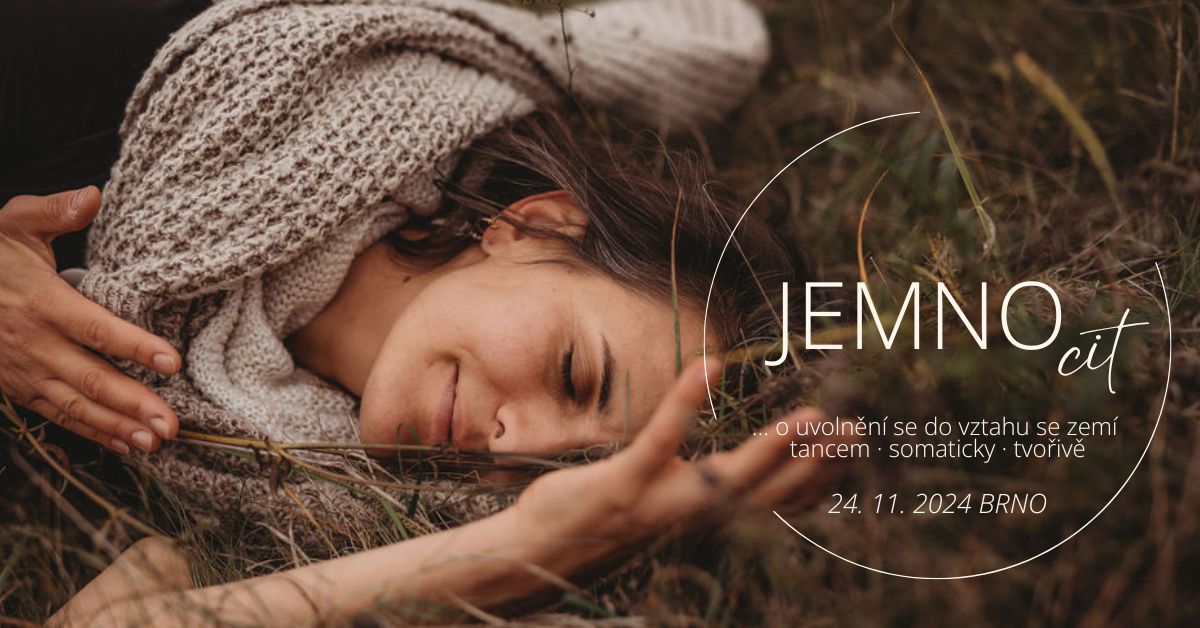 JEMNOcit | workshop somatického zkoumání pro ženy