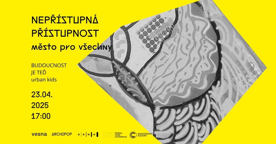 Nepřístupná přístupnost aneb Město pro všechny