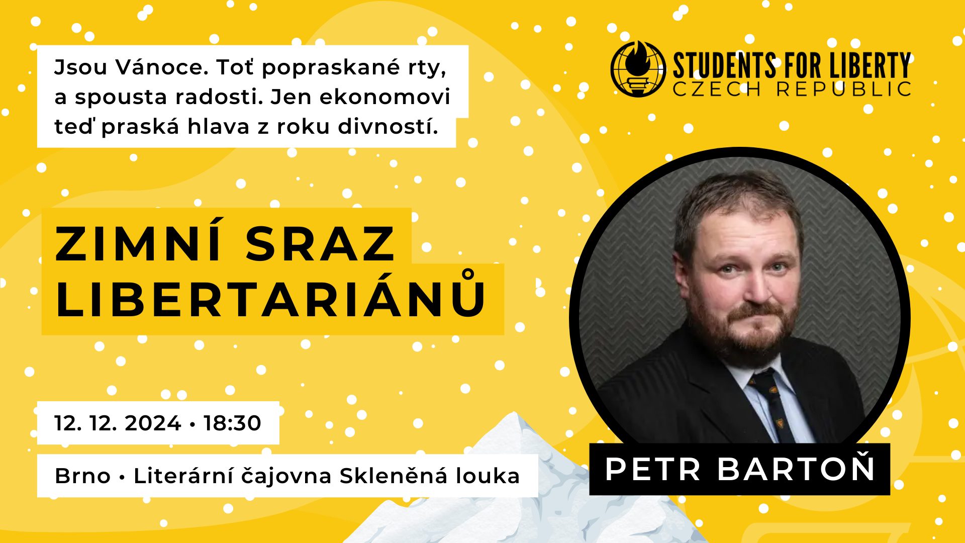 Brněnský zimní sraz libertariánů ❄️
