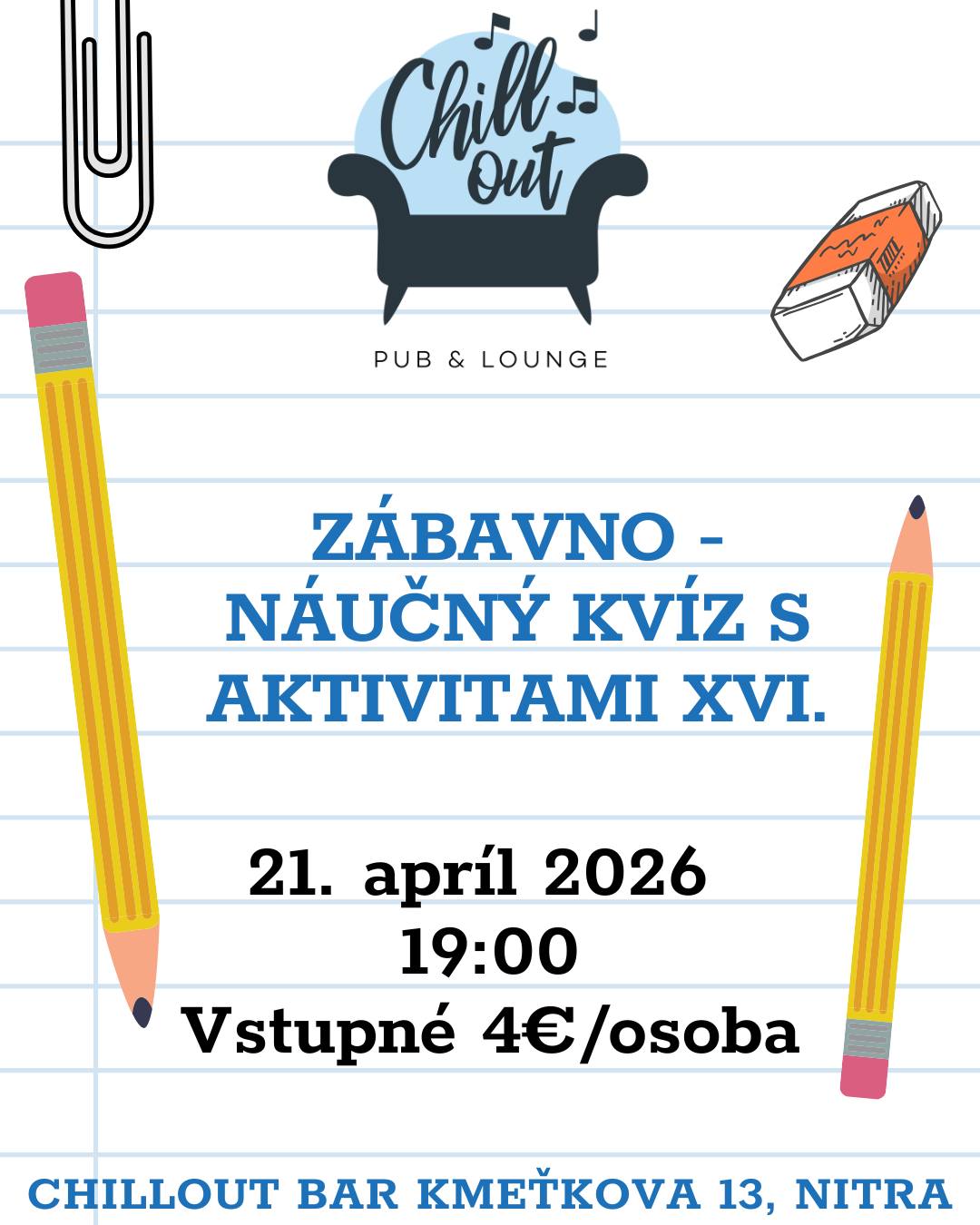 XVI. zábavno-náučný kvíz s aktivitami v Chillout Bar Nitra