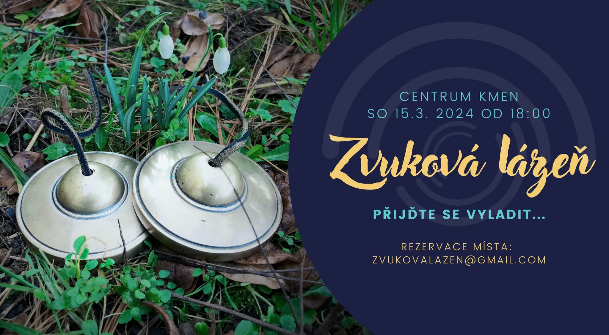 Zvuková lázeň ~ březen