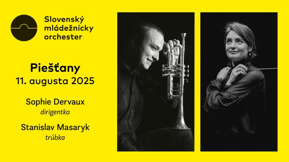 Slovenský mládežnícky orchester / Sophie Dervaux / Stanislav Masaryk - Piešťany