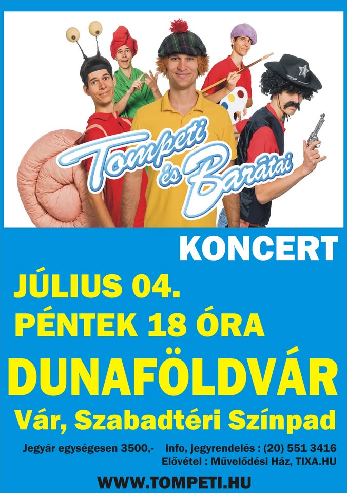Tompeti és Barátai - Dunaföldvár