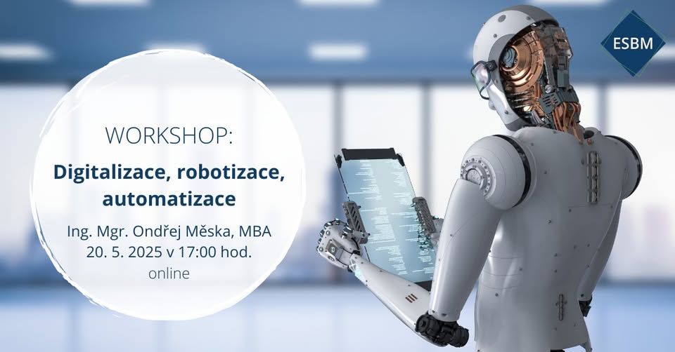 Bezplatný online workshop: Digitalizace, robotizace, automatizace
