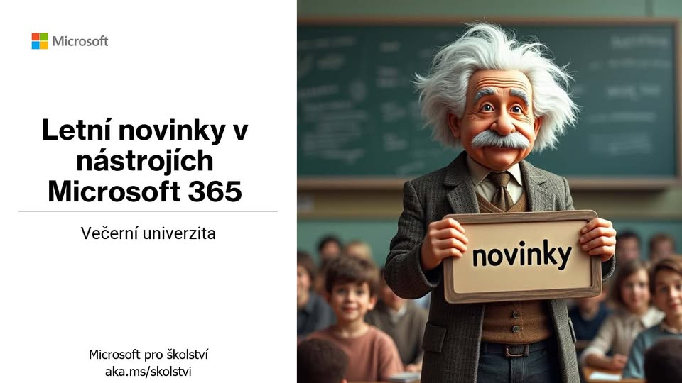 Večerní univerzita 2025/2026 - Letní AI novinky v Microsoft 365