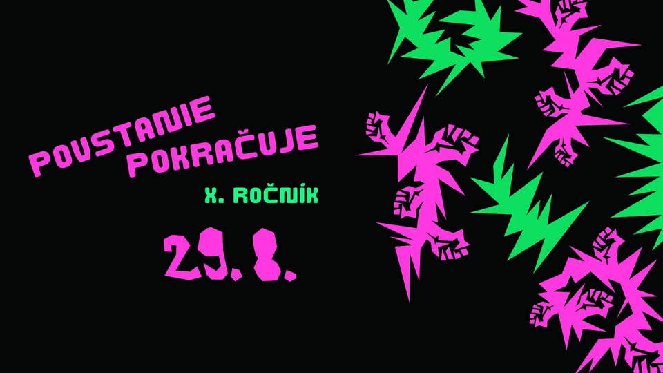 ▼ POVSTANIE POKRAČUJE 2025 ▼ antifašistický festival ▼ 10. ročník