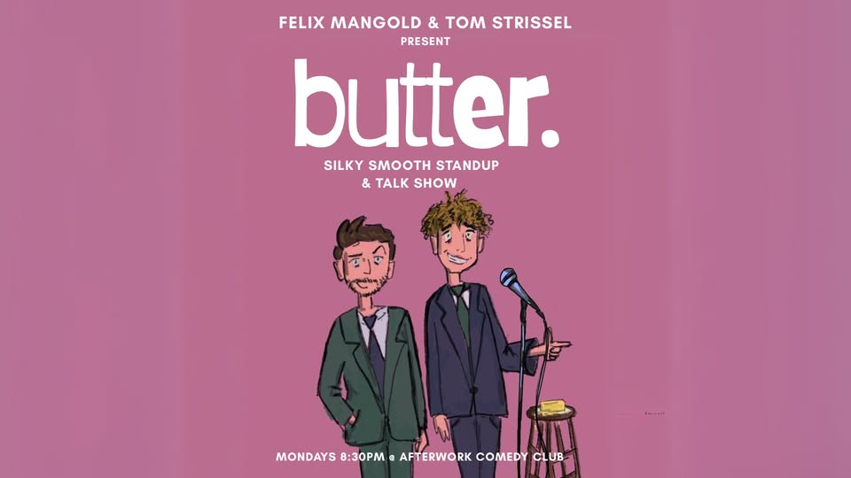 Butter: Silky & Smooth Standup & Talk Show