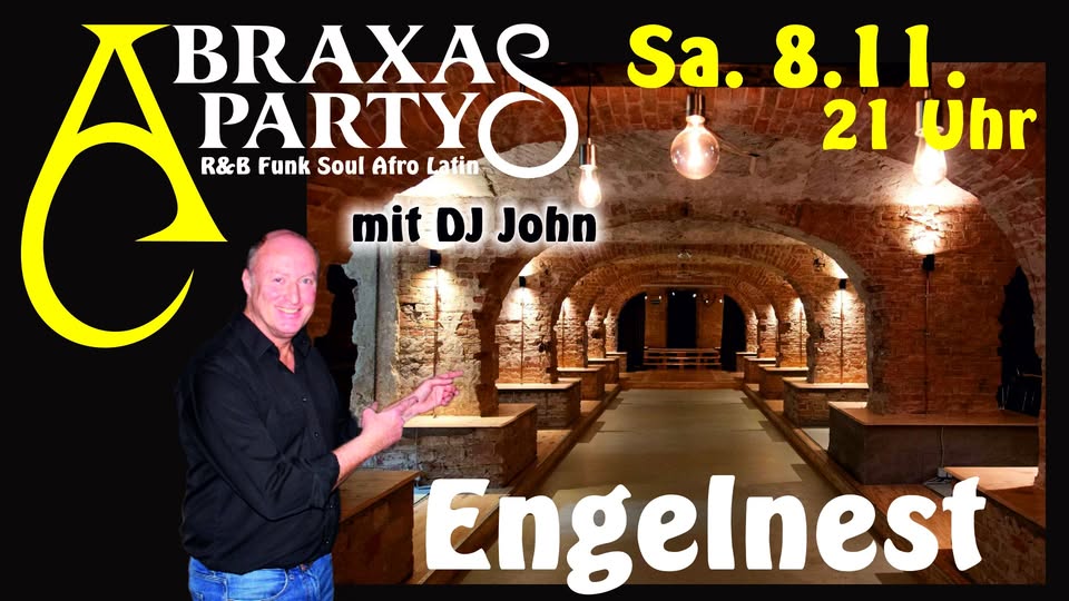 Abraxasparty mit DJ John im Engelnest