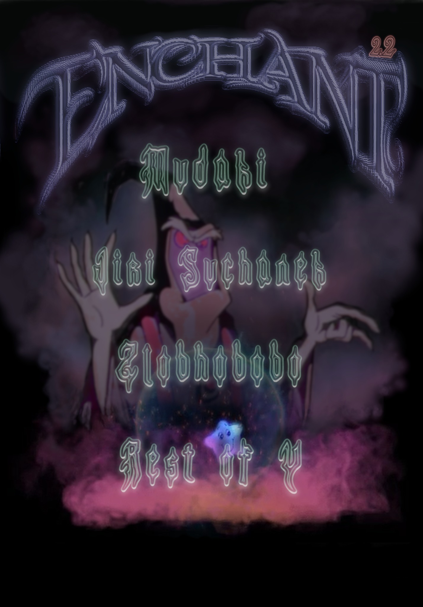 ~ 𝓮𝓷𝓬𝓱𝓪𝓷𝓽 #2.2 ~ mʊdʌki ~ Jiří Suchánek ~ zlobhoBobo ~ Rest of Y