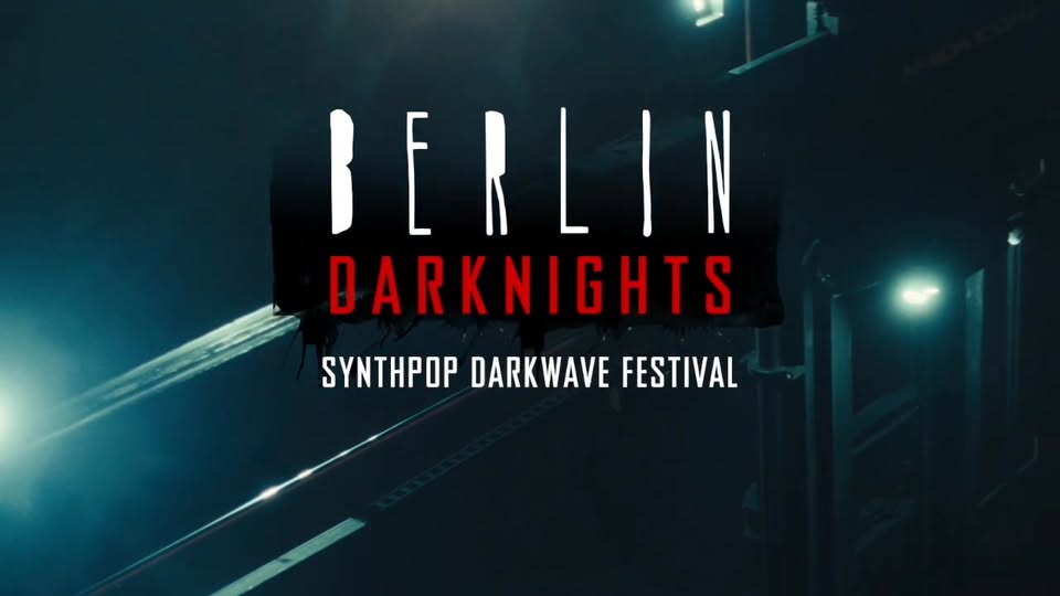 BERLIN DARKNIGHTS FESTIVAL