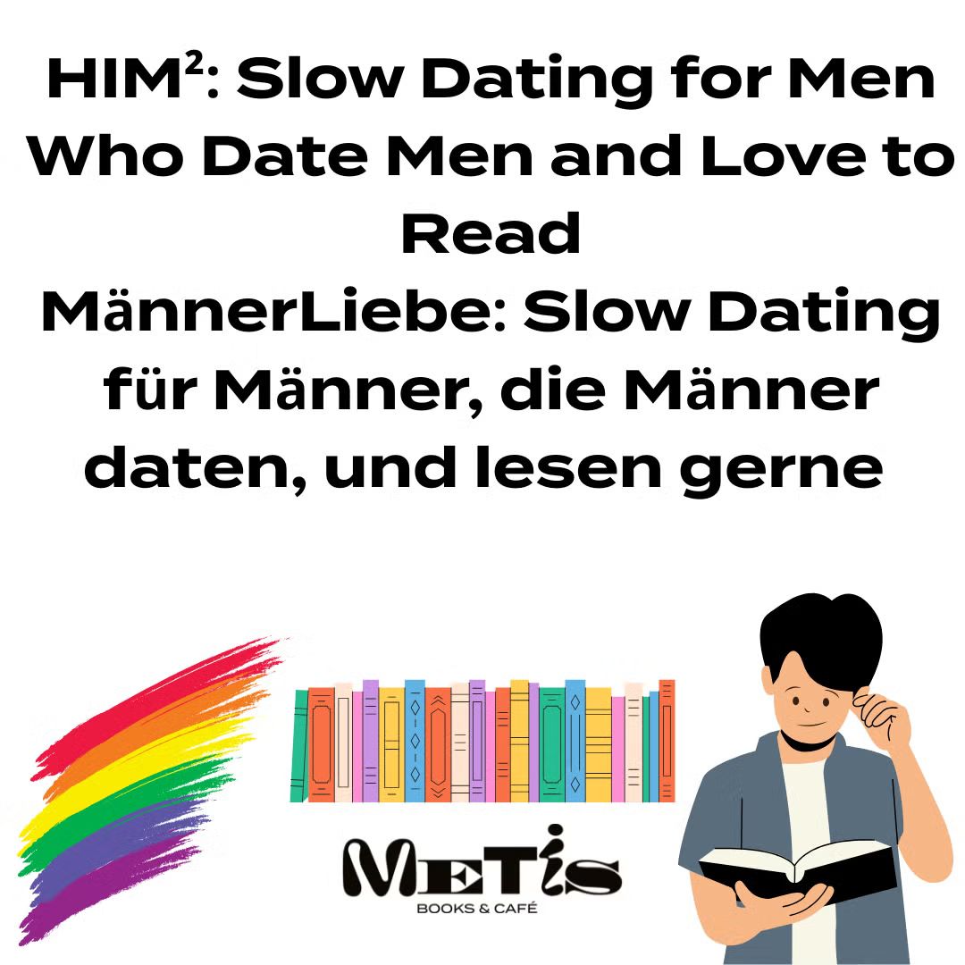Slow Dating for Men Who Date Men and Love to Read