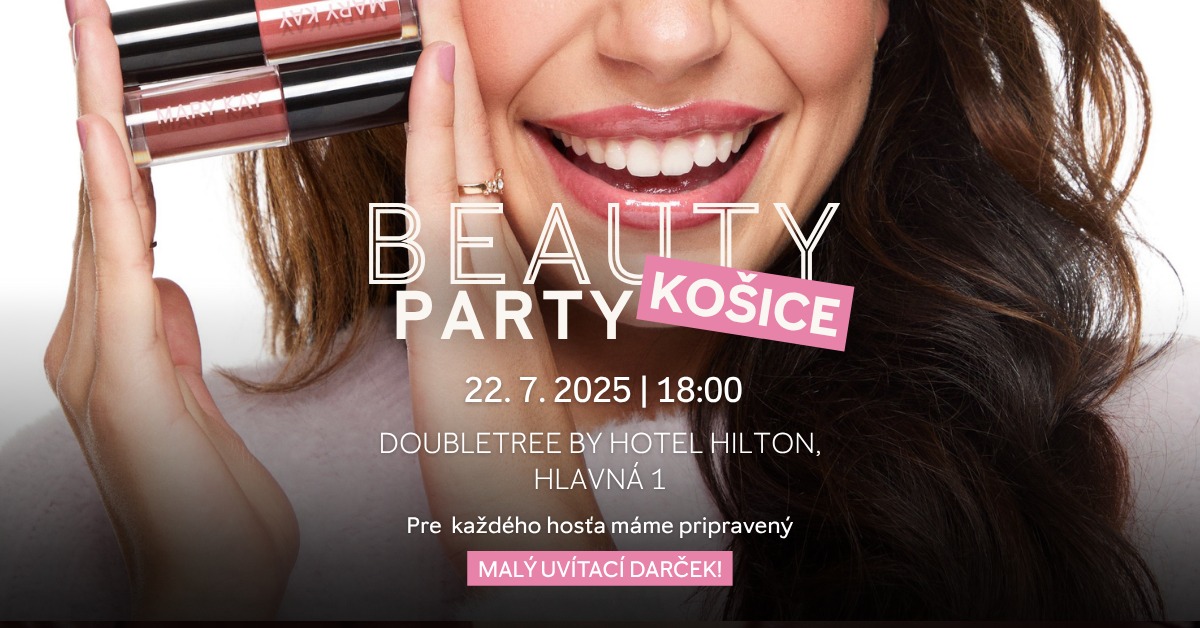 Mary Kay BEAUTY PARTY Košice