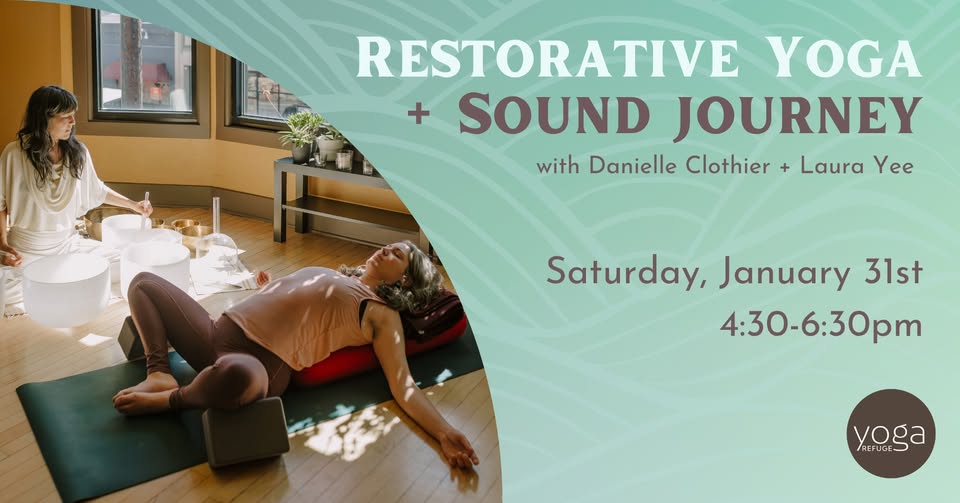 Restorative Yoga + Sound Journey with Danielle Clothier + Laura Li Fong Yee
