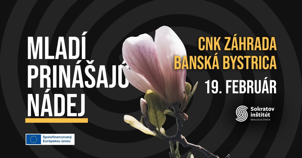 MLADÍ PRINÁŠAJÚ NÁDEJ │ Banská Bystrica