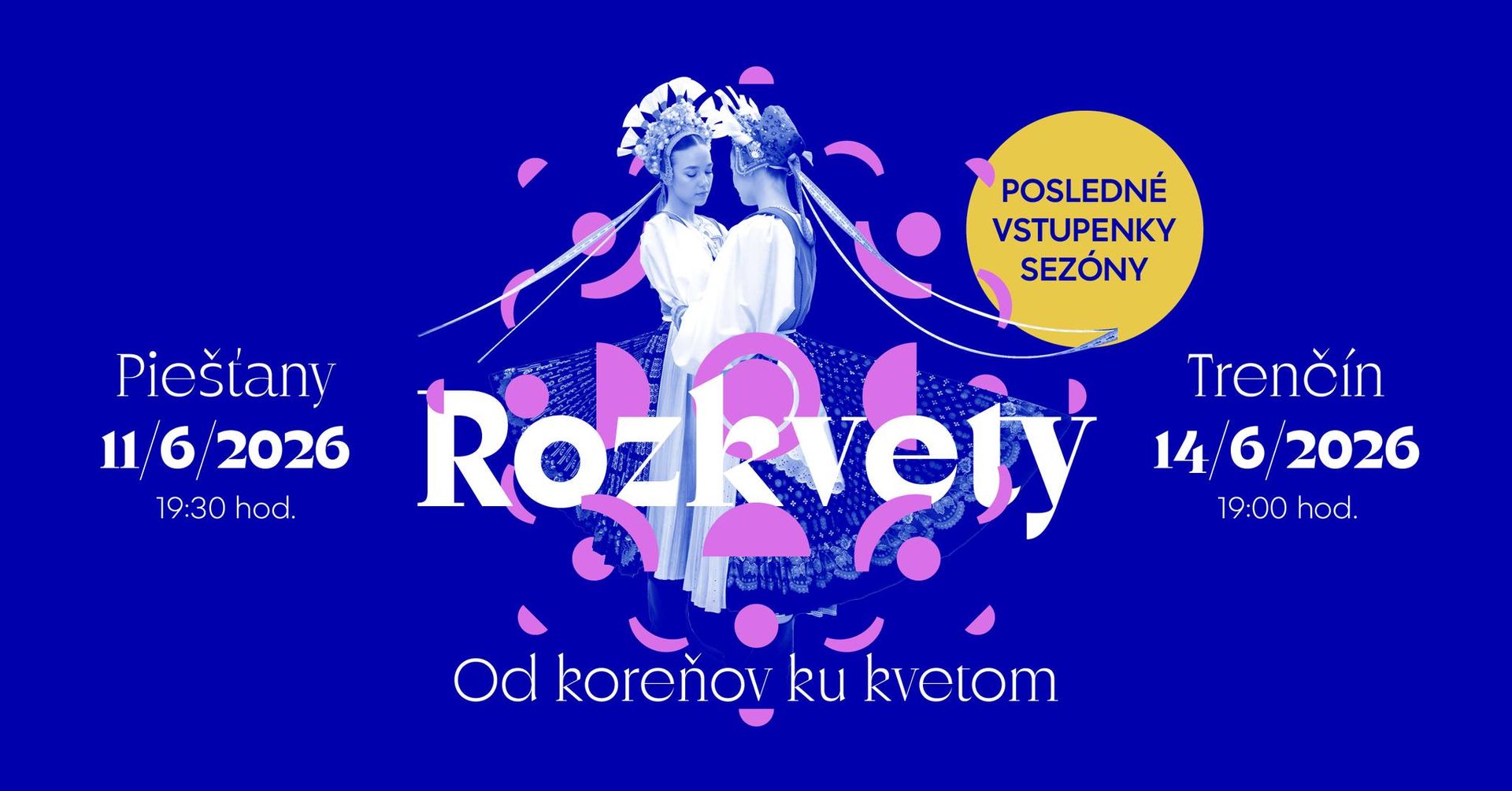 R O Z K V E T Y
