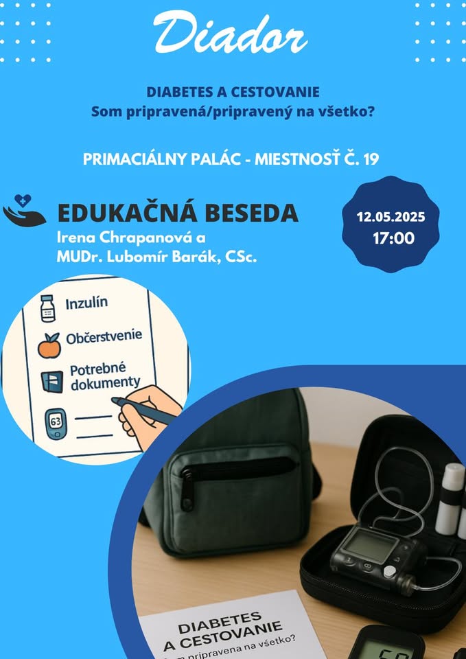 Edukačna beseda  - Diabetes a cestovanie. Som pripravená / pripravený na všetko?