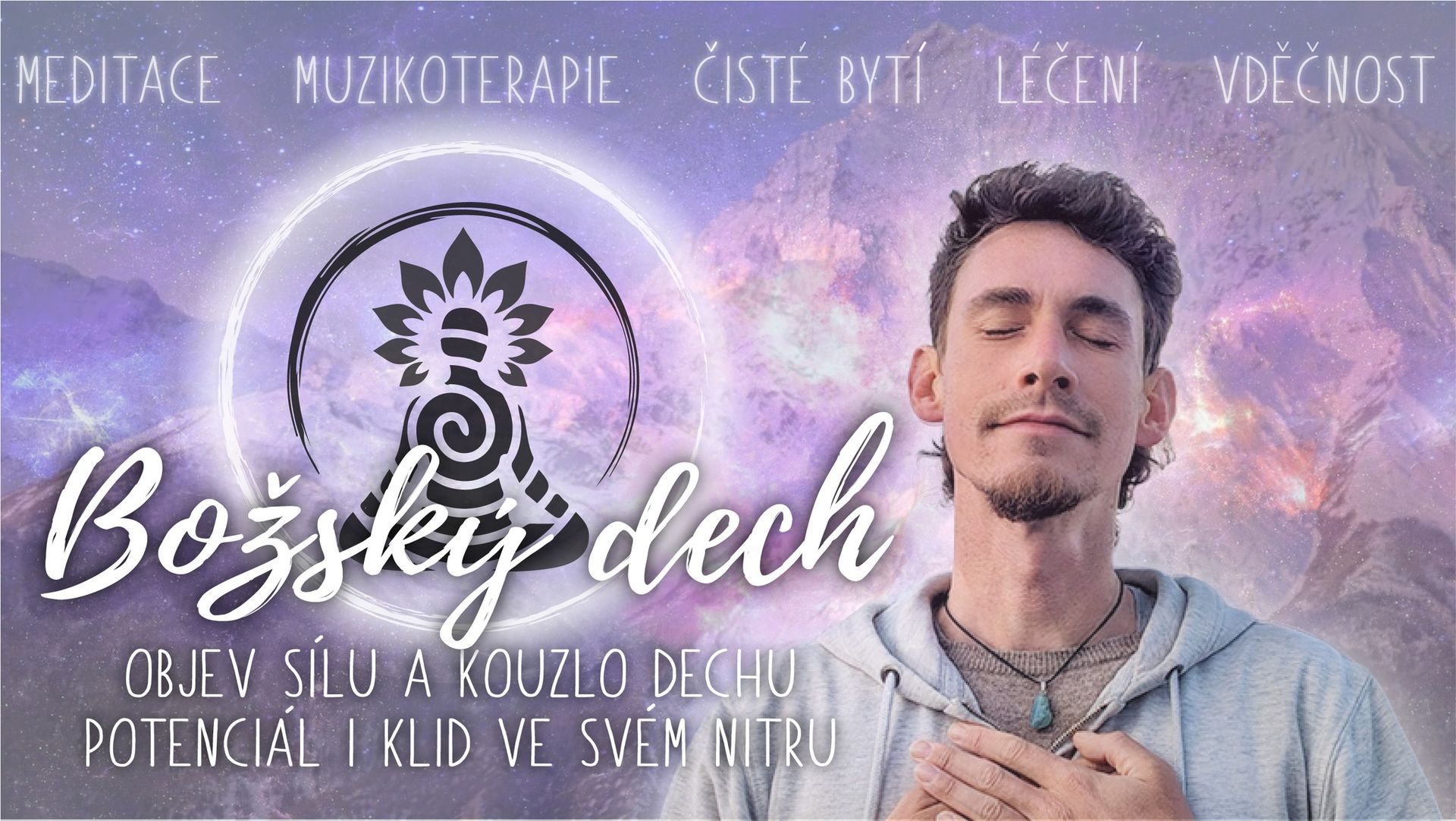 Božský dech - terapeutický breathwork s živou hudbou