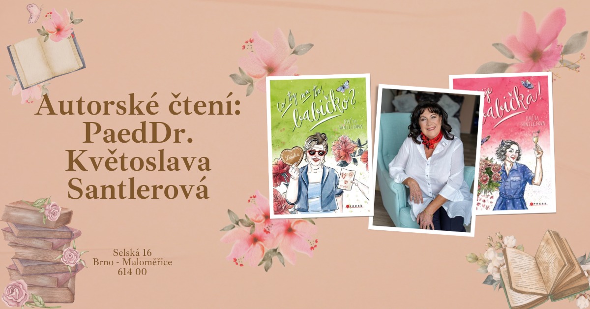 Autorské čtení: PaedDr. Květoslava Santlerová