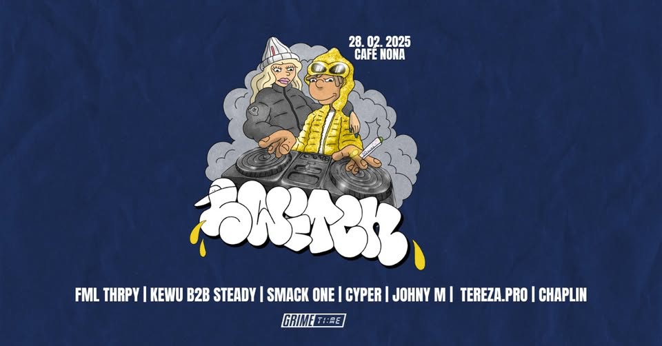 SWITCH: Smack one, Fmlthrpy, Kewu B2B Steady, Tereza.Pro, Johny M, Cyper, Chaplin