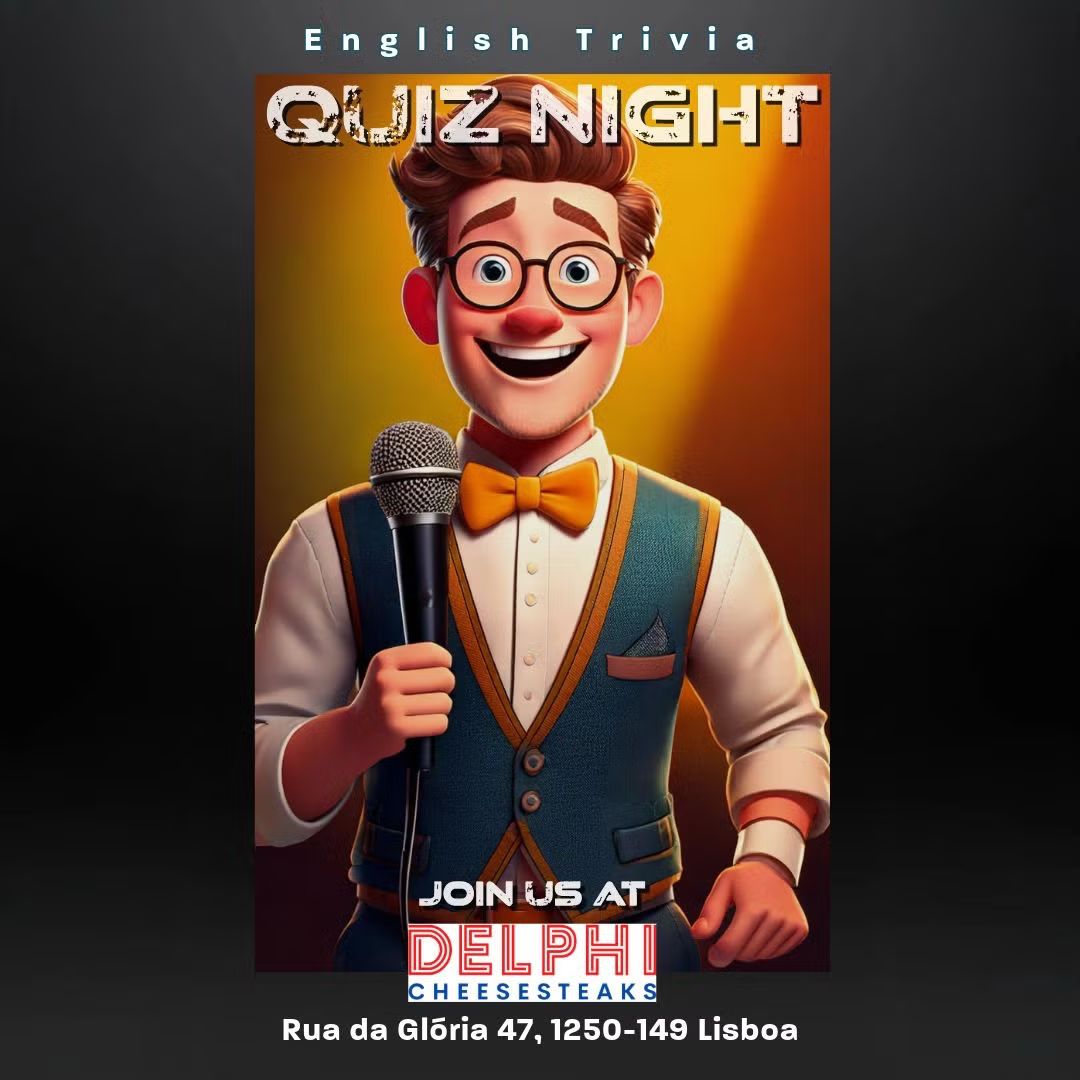 Trivial/Quiz night in English 
50€ to the winning team “entry one menu”