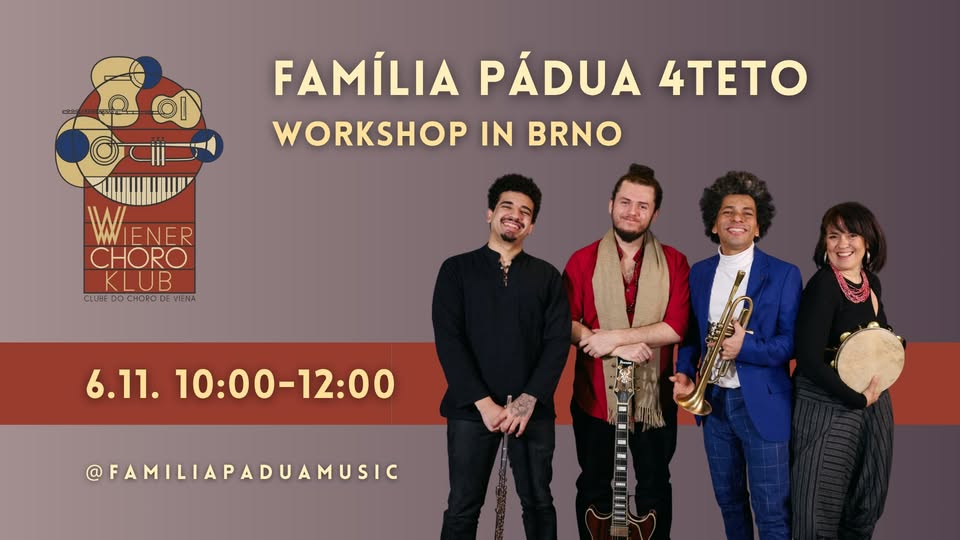 WORKSHOP Família Pádua 4teto BRAZILIAN MUSIC Brno