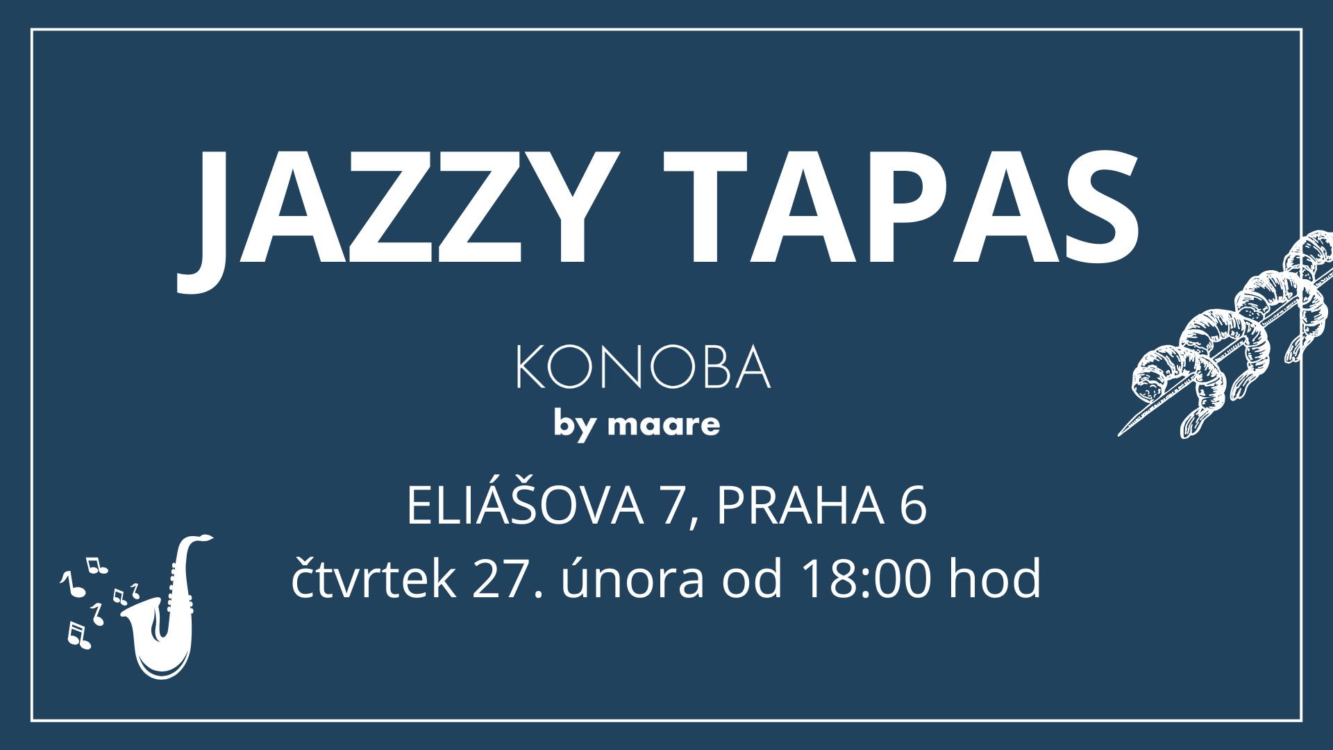 Jazzy Tapas v Dejvicích