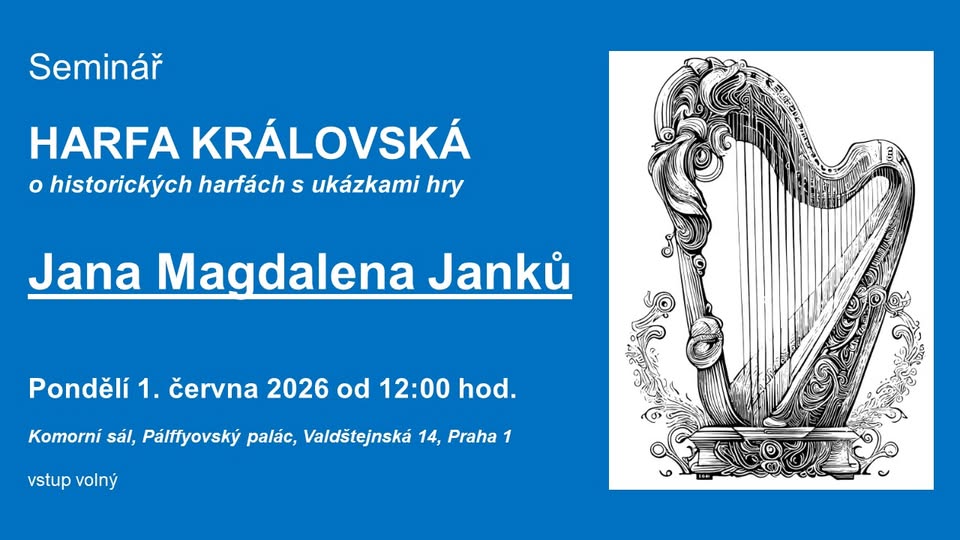 HARFA KRÁLOVSKÁ (historické harfy Jany Magdaleny Janků)