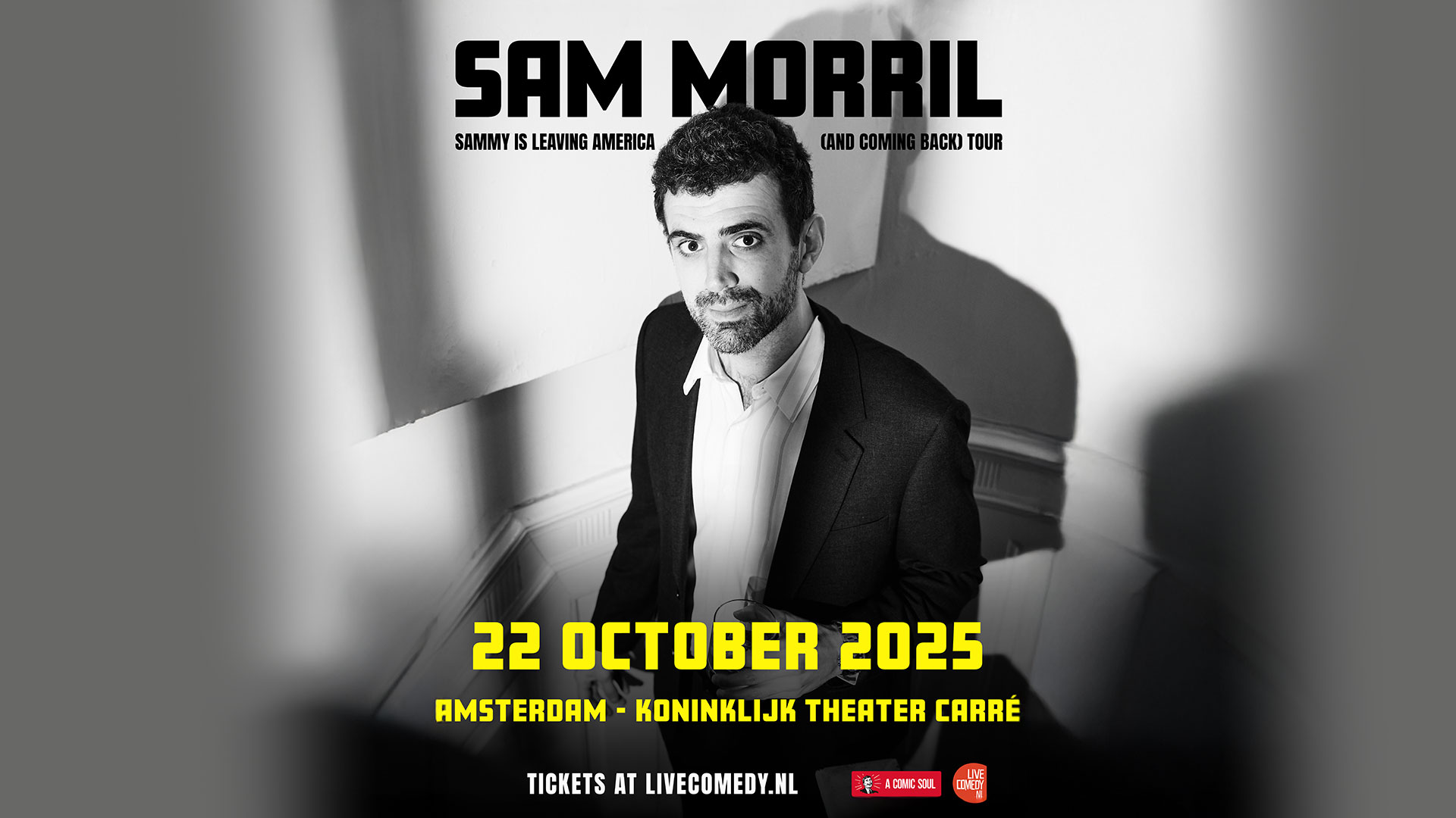 Sam Morril - 'Sammy Is Leaving America (and coming back) Tour' at Koninklijk Theater Carré