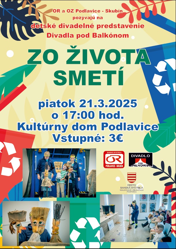 Detské divadelné predstavenie: ZO ŽIVOTA SMETÍ