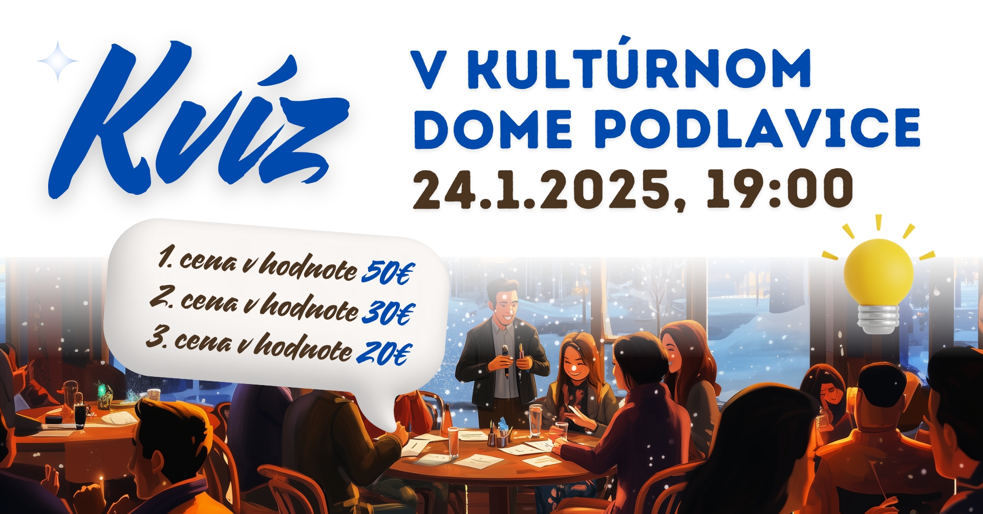 Kvíz (s kvízmajstrom Dávidom Kaňukom)