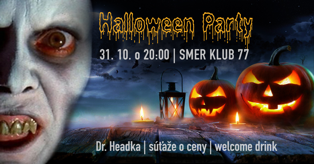 HALLOWEEN OLDIES MUSIC PARTY – DR. HEADKA (CITY CLINIC)