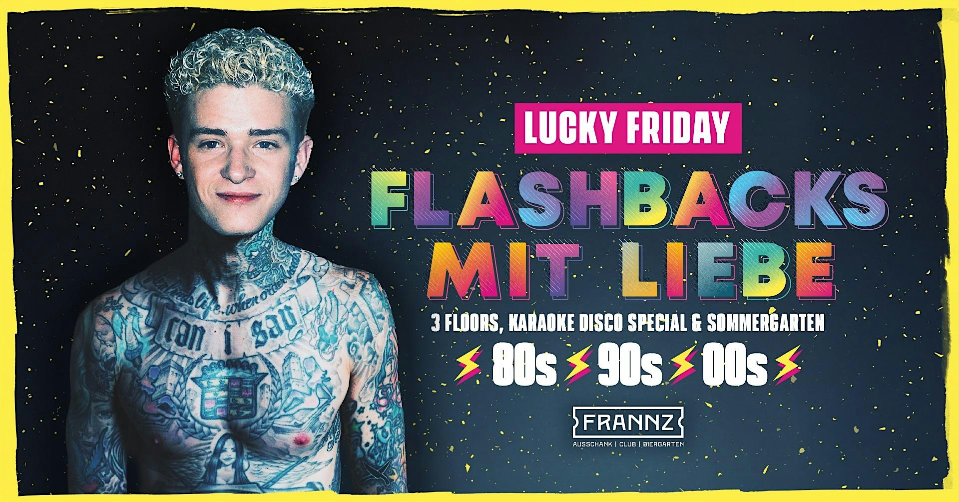 Flashbacks mit Liebe -  80er, 90er & 2000er -  3 Floors  - HNY Special