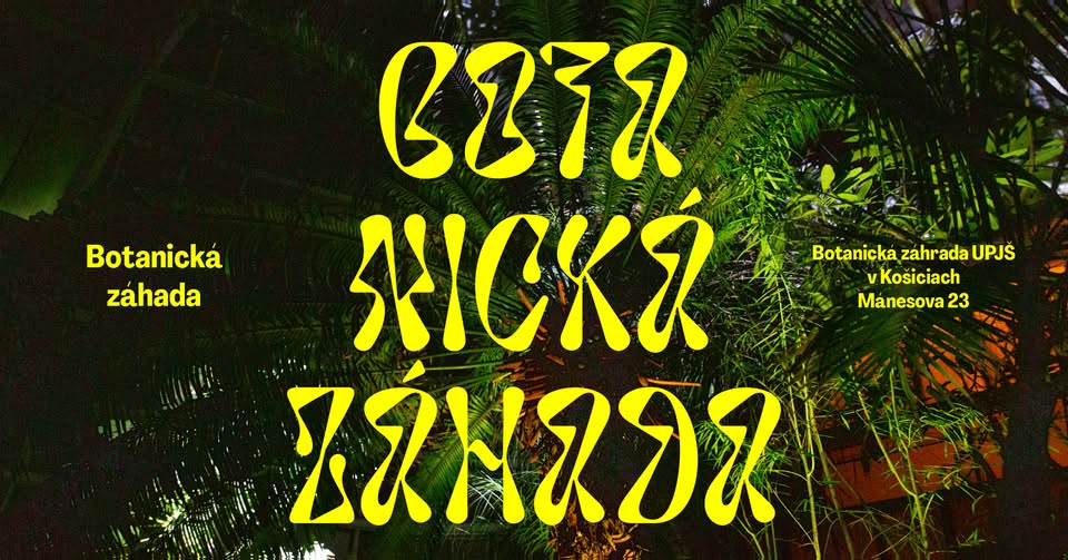 Vernisáž a koncert pre rastliny: Botanická záhada