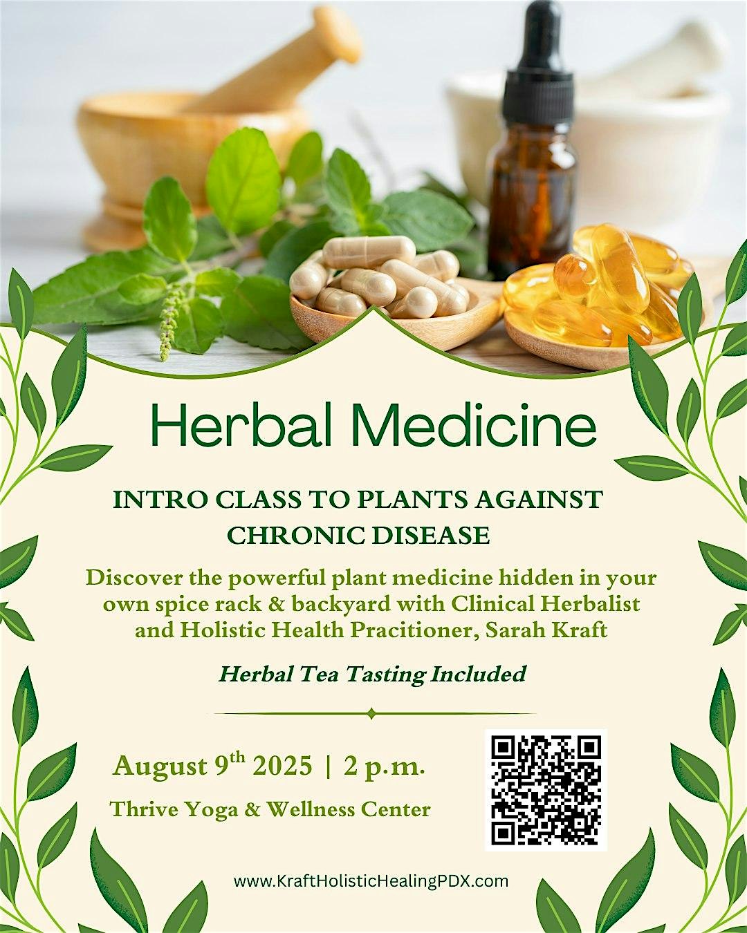 Herbs For Life: Intro Class to Herbs Against Chronic Illness