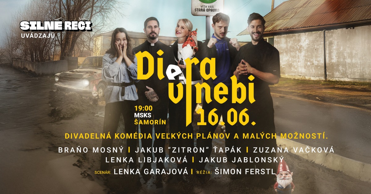 DIERA V NEBI v Šamoríne