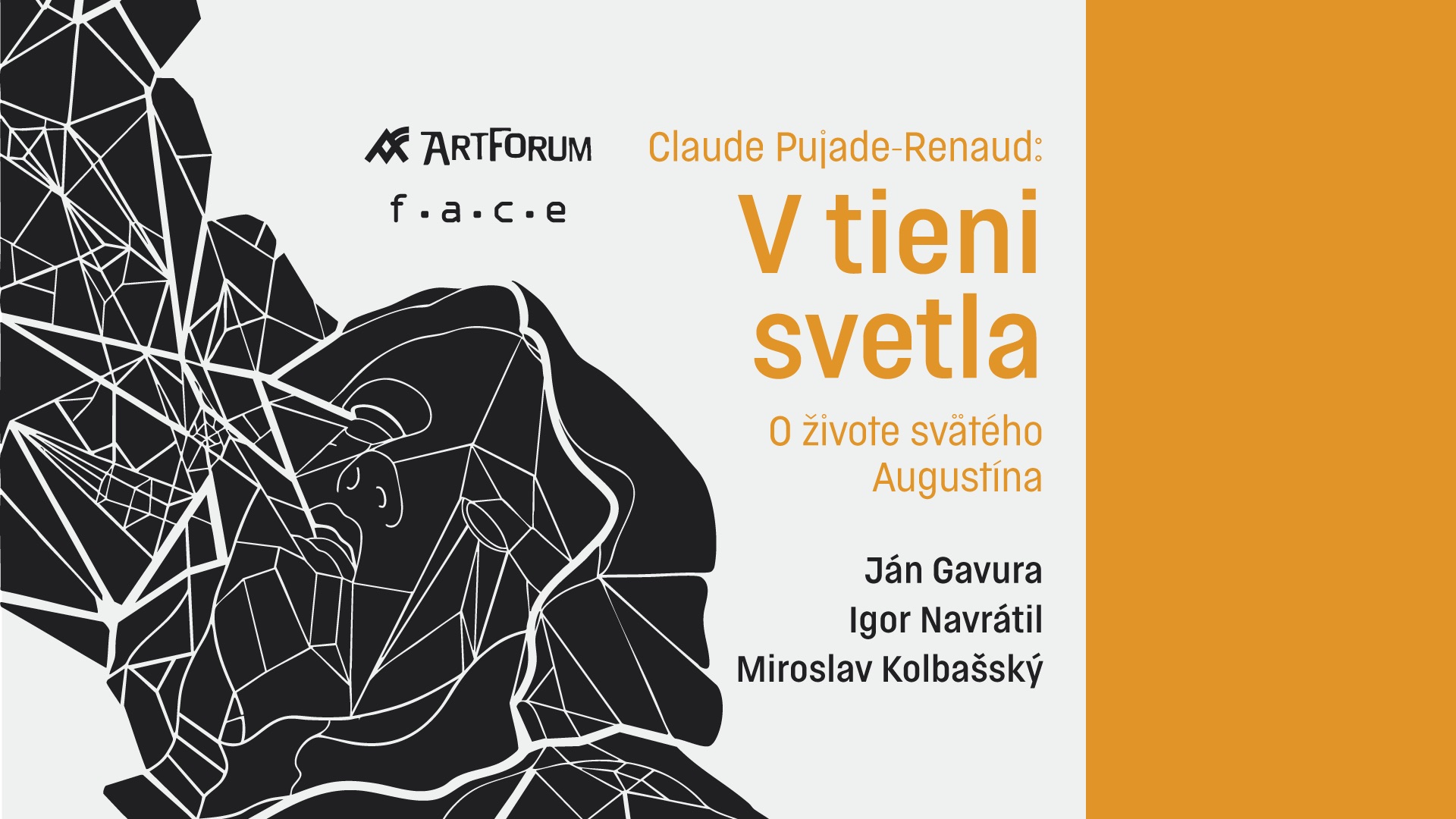 V tieni svetla v Artfore