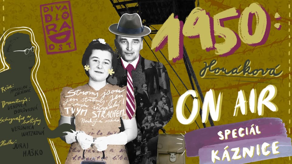 1950: Horáková ON AIR speciál v Káznici