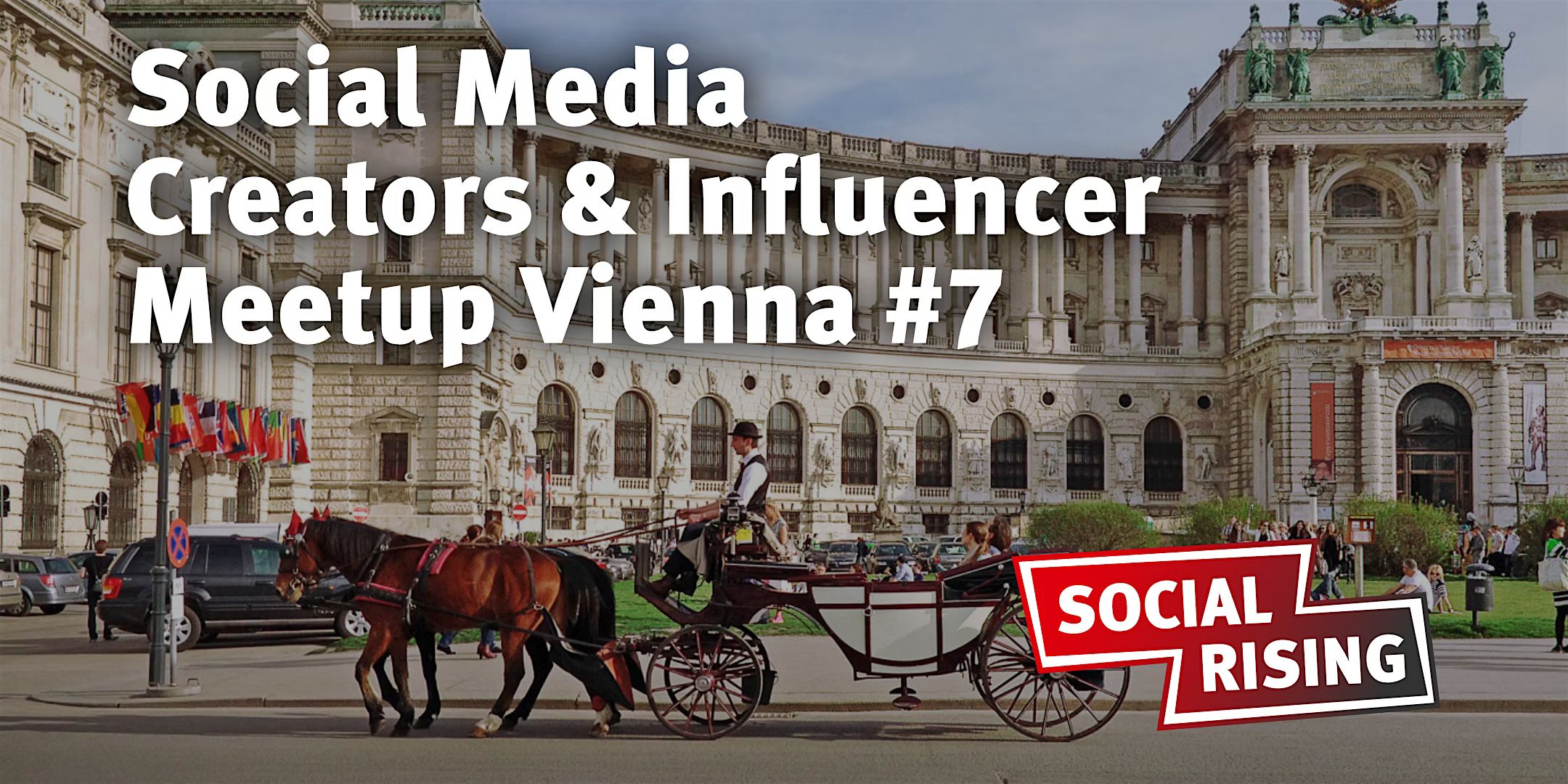 Social Media Creators & Influencer Meetup Vienna #7