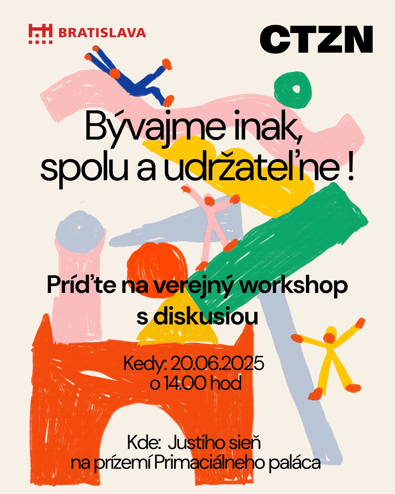 Bývajme inak, spolu a udržateľne: WORKSHOP s diskusiou