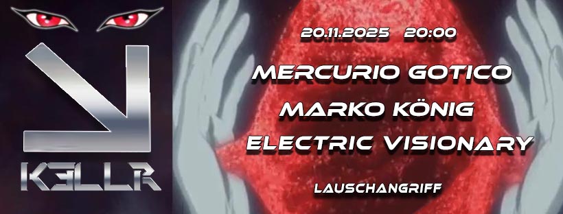 K3LLR presents Mercurio Gotico