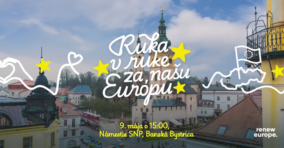 BANSKÁ BYSTRICA - Ruka v ruke za našu Európu