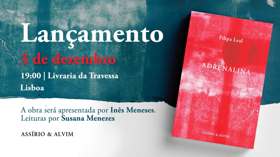 Lançamento de «Adrenalina», de Filipa Leal