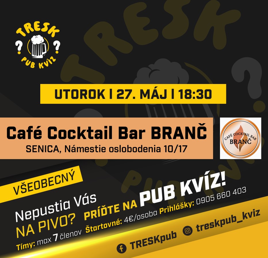Senica - Café Branč kvíz PRE KAŽDÉHO