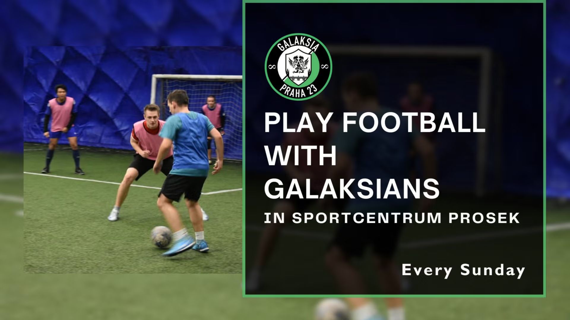 Sunday 6-a-side Football in Prosek with Galaksians #1